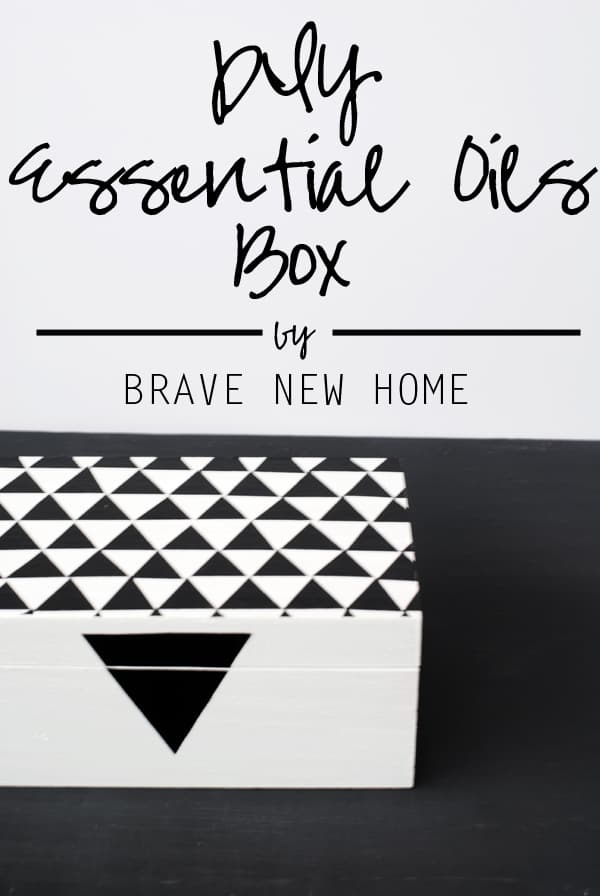 How to decorate an essential oils storage box - never root around in a drawer or basket again!