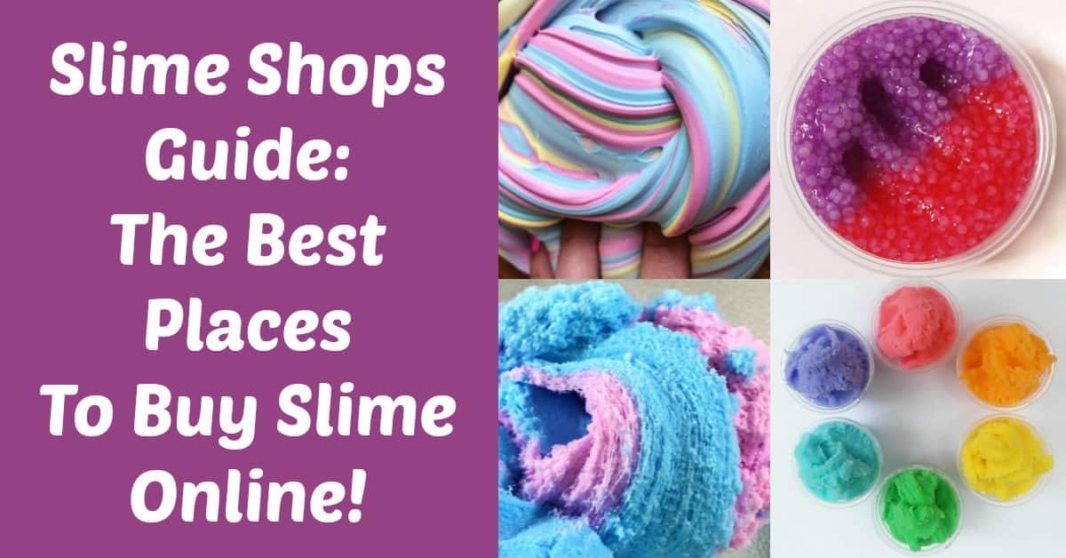 Slime Shops Guide: Where to Buy Slime Online