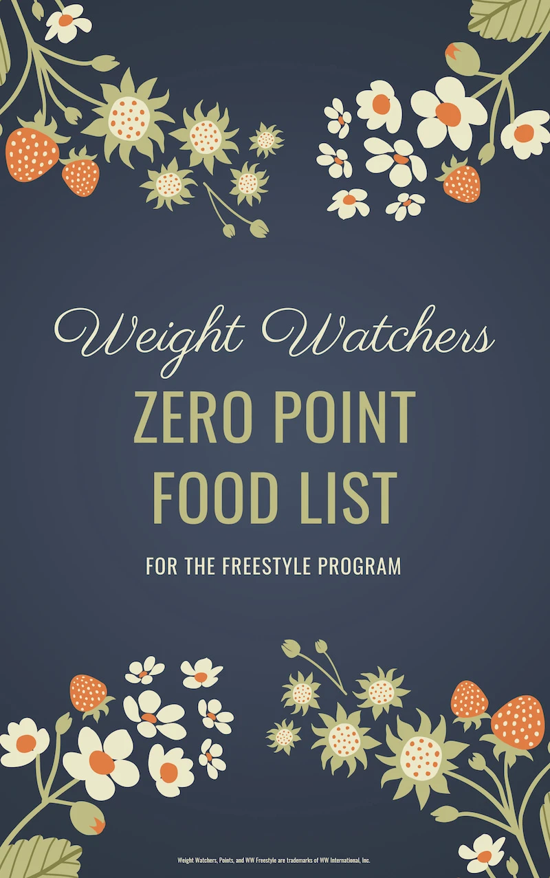 Weight Watchers Program 2024 Zero Point Foods List {FREE PDF Printable} The  Holy Mess