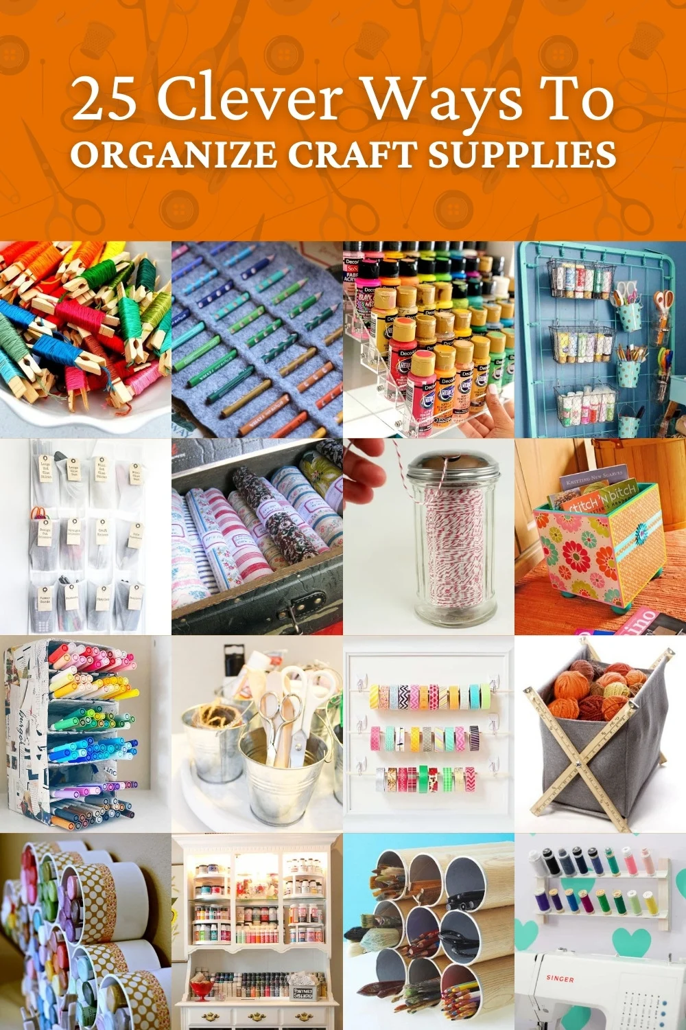 How to Organize Craft Supplies: 25 Clever Ideas!