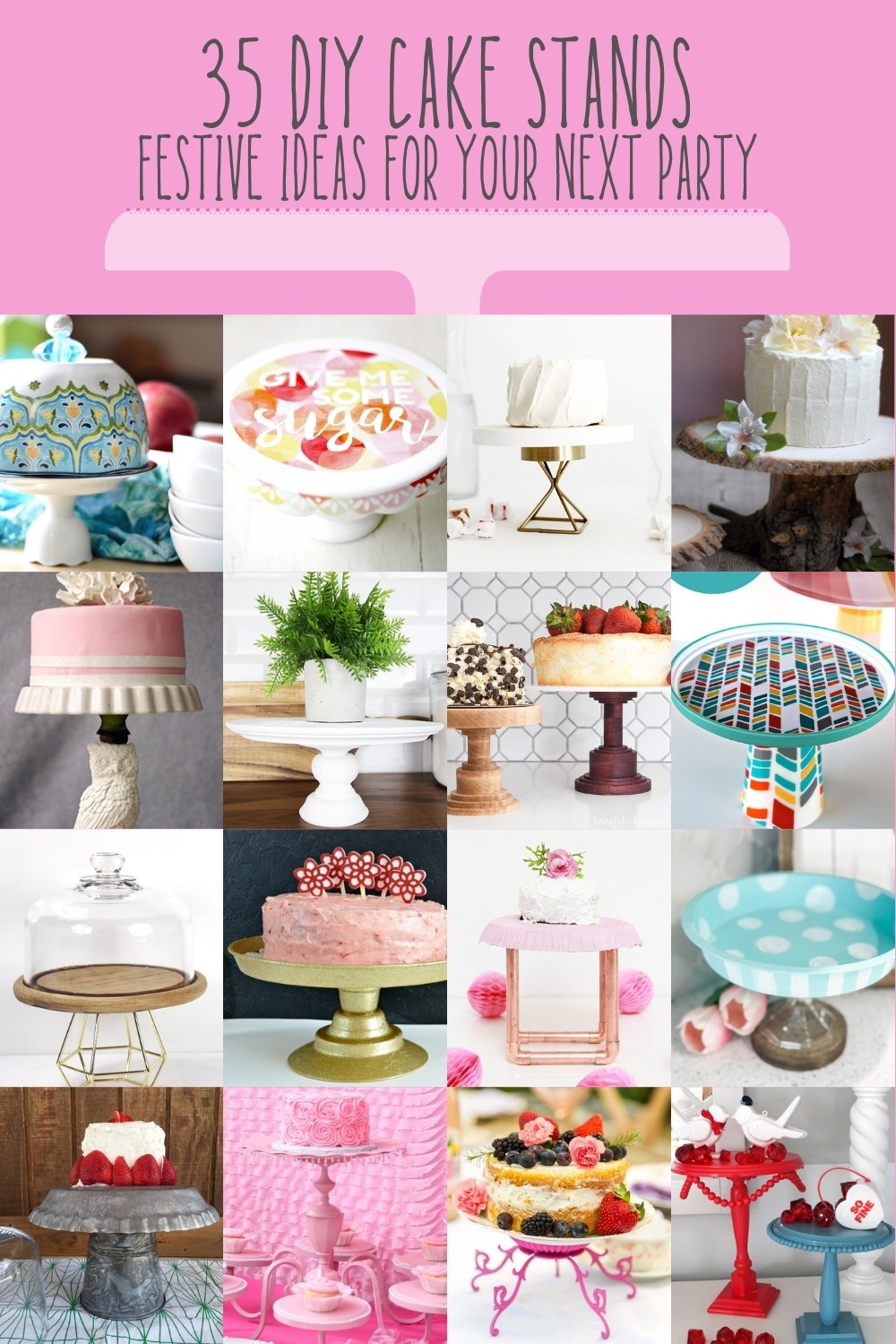 35 Festive DIY Cake Stands