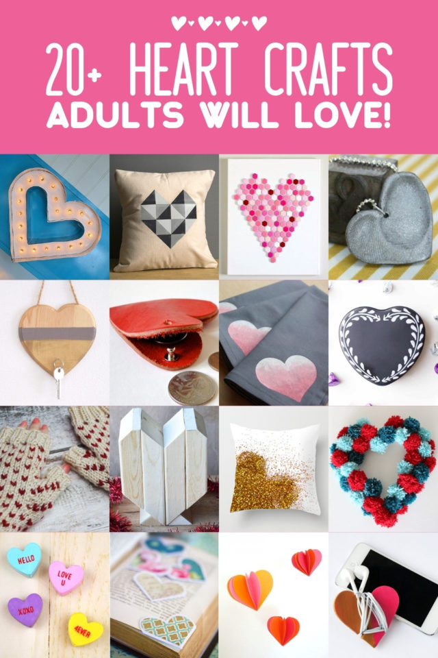 Heart Crafts for Adults You're Going to Love - DIY Candy