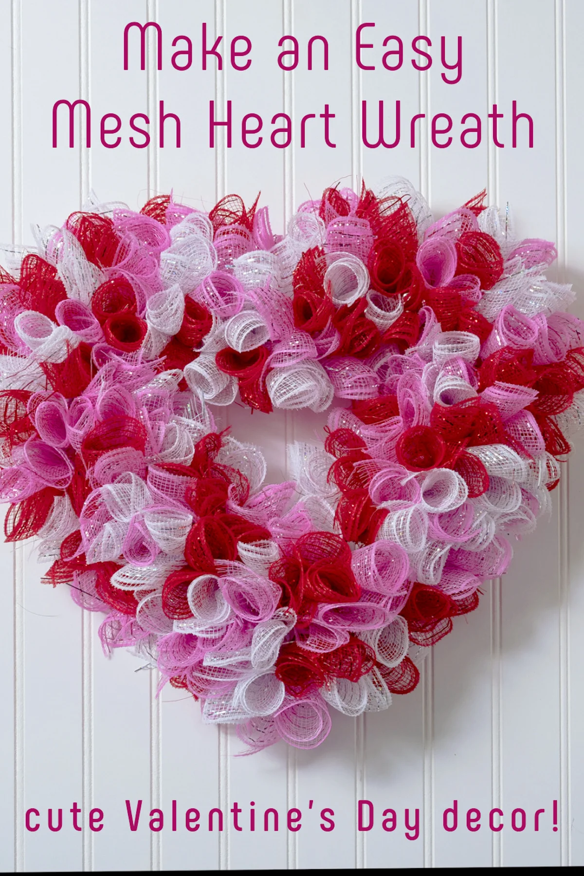 Dollar Store Heart Wreaths - 3 Different Styles 