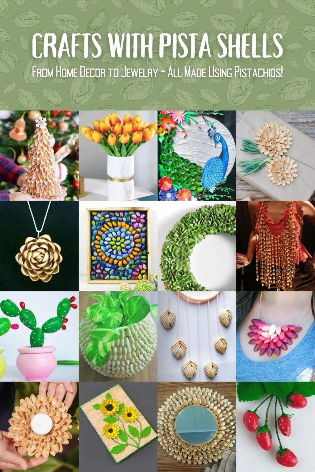 Amazing Crafts with Pista Shells